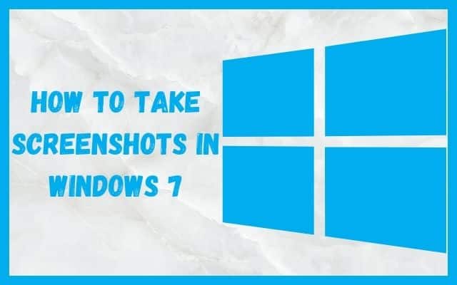 Eine Schritt-für-Schritt-Anleitung zum Erstellen von Screenshots in Windows 7