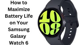 So verbessern Sie die Akkulaufzeit der Samsung Galaxy Watch 6