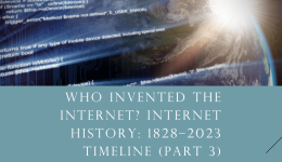 Wer hat das Internet erfunden?  Internetgeschichte: Zeitleiste 1828–2023 (Teil 3)