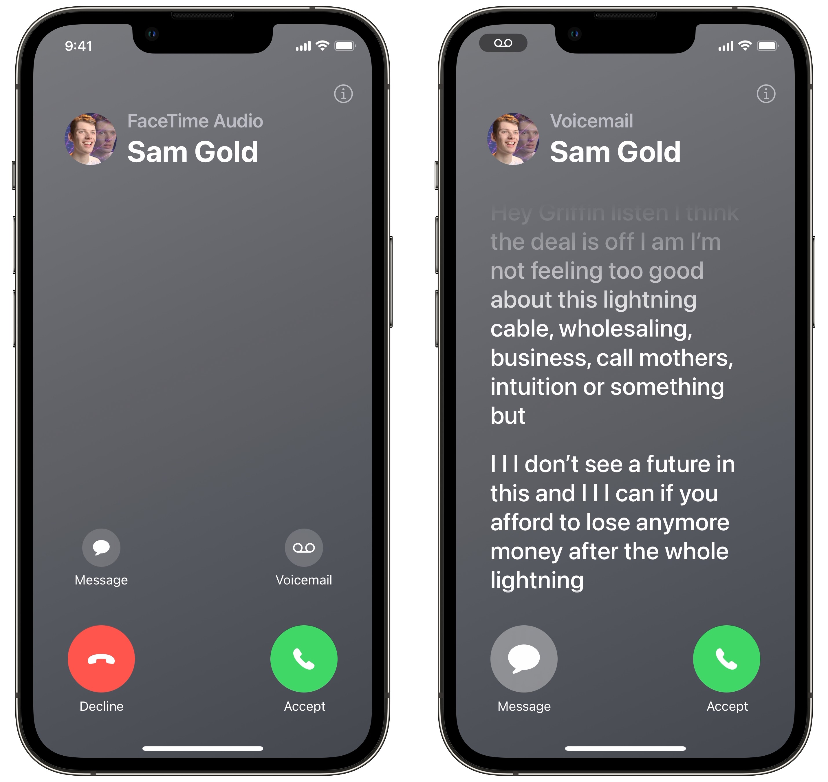Live-Voicemail auf iOS 17: „Hey Griffin, hör zu, ich glaube, der Deal ist geplatzt. Ich fühle mich nicht so gut wegen diesem Blitzkabel, Großhandel, Geschäft, Mütter anrufen, Intuition oder so.“